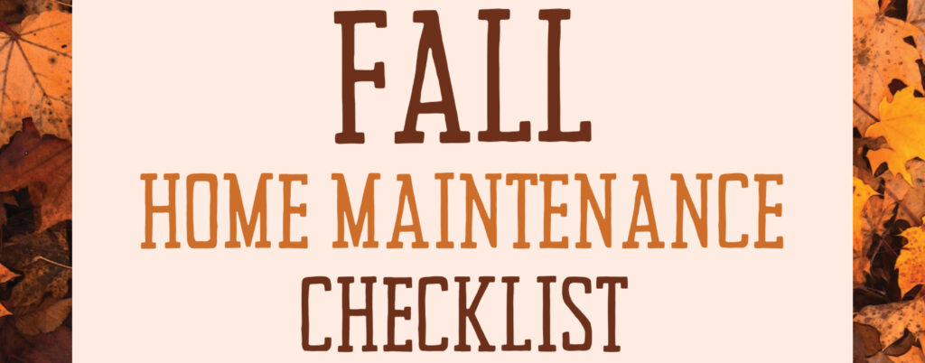 fall home maintenance blog